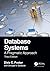 Database Systems: A Pragmatic Approach, 3rd edition