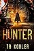 Hunter: A Suspense Thriller (Hunter Series)