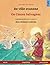 De ville svanene – Os Cisnes Selvagens (norsk – portugisisk): Tospråklig barnebok etter et eventyr av Hans Christian Andersen (Norwegian Edition)