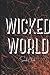 Wicked World