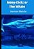 MOBY-DICK; or, THE WHALE