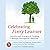 Celebrating Every Learner: Activities and Strategies for Creating a Multiple Intelligences Classroom