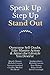Speak Up, Step Up, Stand Out: Overcome Self-Doubt, Take Massive Action & Attract the Lifestyle You Deserve