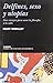 Delfines, Sexo y Utopías: Doce ensayos para sacar la filosofía a la calle