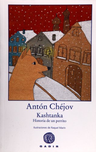 Portada de Kashtanka: Historia de un perrito, de Antón Chéjov
