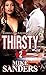 Thirsty 2