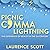 Picnic Comma Lightning: The Experience of Reality in the Twenty-First Century