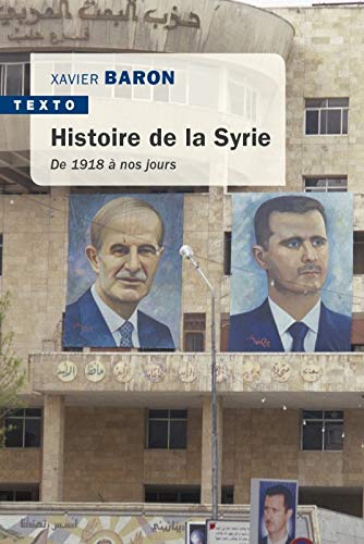 Histoire de la Syrie: 1918 à nos jours (Pocket Book)