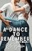 A Dance to Remember (Dancing Duet)