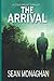 The Arrival (Cole Wright Thrillers)