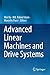 Advanced Linear Machines and Drive Systems