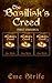 The Basilisk's Creed: FIRST OMNIBUS (Volumes One, Two, and Three) (The Basilisk's Creed #1)