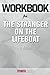 Workbook on The Stranger on the Lifeboat: A Novel by Mitch Albom (Fun Facts & Trivia Tidbits)