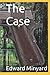 The Case