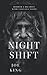 Night Shift