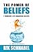 The Power of Beliefs: 7 Powerful Life-Enhancing Beliefs