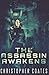 The Assassin Awakens