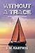 Without a Trace (Aidan Grifford)