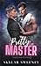 Pretty for Master: M/M Master/slave Romance (Made For Master)