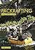 Packrafting: A Beginner’s Guide: Buying, Learning & Exploring