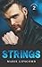 Strings: A Plus-Sized Rock Star Romance. (Vixens Rock)