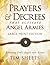 Prayers and Decrees that Activate Angel Armies (Large Print Edition): Releasing God's Angels into Action