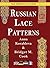 Russian Lace Patterns