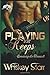 Playing for Keeps (Surviving the Dream, #2)