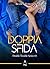 Doppia sfida. Double trouble series