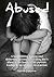 Abused : A Hard-Hitting, Ho...