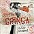 The Gringa Lib/E