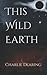 This Wild Earth