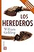 Los herederos (Spanish Edition)