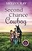 Second Chance Cowboy: Masters Brothers, Book 1 (Cook County)