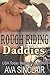 Rough Riding Daddies (Who's Your Daddy)
