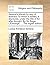 Seneca's Morals by way of abstract. To which is added, a discourse, under the title of An after-thought. By Sir Roger L'Estrange, ... The eighth edition.
