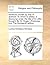 Seneca's morals by way of abstract. To which is added, a discourse under the title of An after-thought. By Sir Roger L'Estrange, Knt. The fourteenth edition.