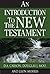 An Introduction to the New Testament —First Edition, An