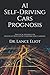 AI Self-Driving Cars Prognosis: Practical Advances In Artificial Intelligence and Machine Learning