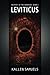 Leviticus: An alternative reality, world's end, science fiction adventure
