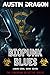 Biopunk Blues (Liquid Cool #7)