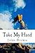 Take My Hand