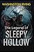 The Legend of Sleepy Hollow : Illustrated Edition