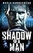 Shadow of a Man