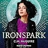 Ironspark by C.M. McGuire
