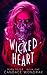 Wicked Heart