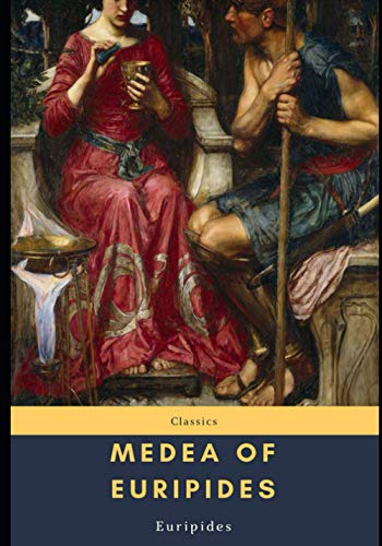 Medea of Euripides