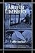 JARDÍN UMBRÍO (Spanish Edition)