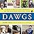 Dawgs Lib/E: A True Story of Lost Animals and the Kids Who Rescued Them