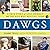 Dawgs: A True Story of Lost Animals and the Kids Who Rescued Them